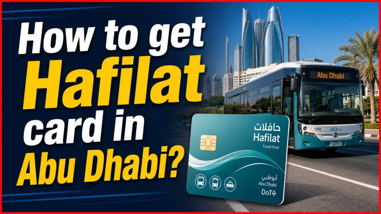 How to get Hafilat card in Abu Dhabi?