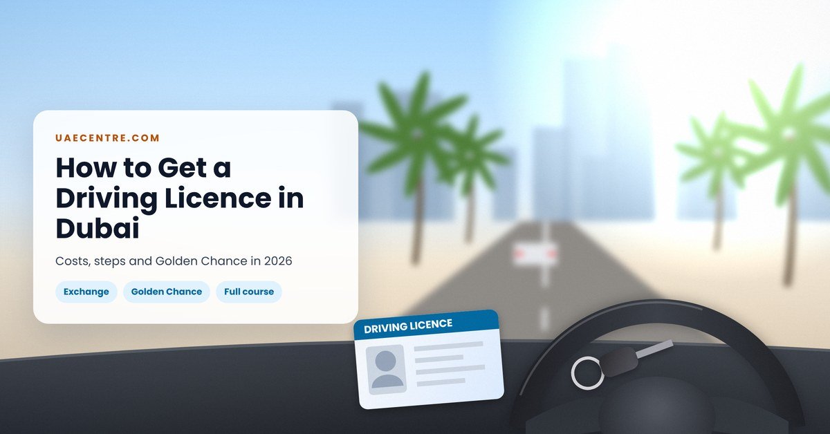 Getting a driving licence in Dubai in 2026