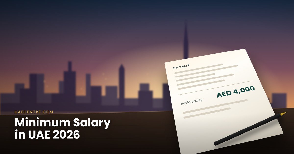 Minimum salary in UAE 2026 for expats, Emiratis and family visa